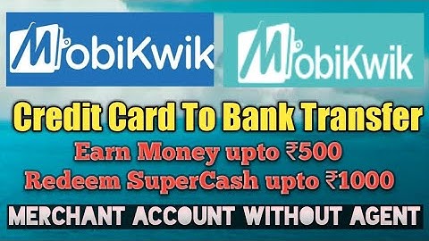 Create Mobikwik Merchant Account Free Just 2 Minutes | Mobikwik Wallet To Bank Transfer at 0% Charge