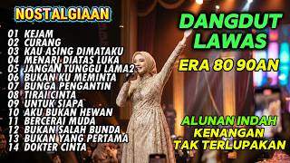 Download lagu DANGDUT LAWAS ERA 80 90AN | KUMPULAN DANGDUT NOSTALGIA TERPOPULER - KEJAM, CURANG