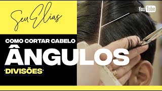 COMO CORTAR CABELO NA TESOURA EM ÂNGULOS By Seu Elias (PASSO A PASSO)