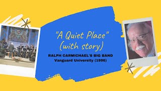 A Quiet Place With Story - Live - Ralph Carmichaels Big Band 1996