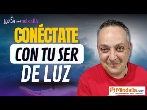Qué Ser De Luz Se Esconde En Ti Canaliza Con Enrique Bretones 