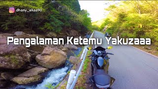 Pernah Ketemu Yakuzaaaa ??? [ Motovlog ] Cerita Pengalaman Pribadi Part 1