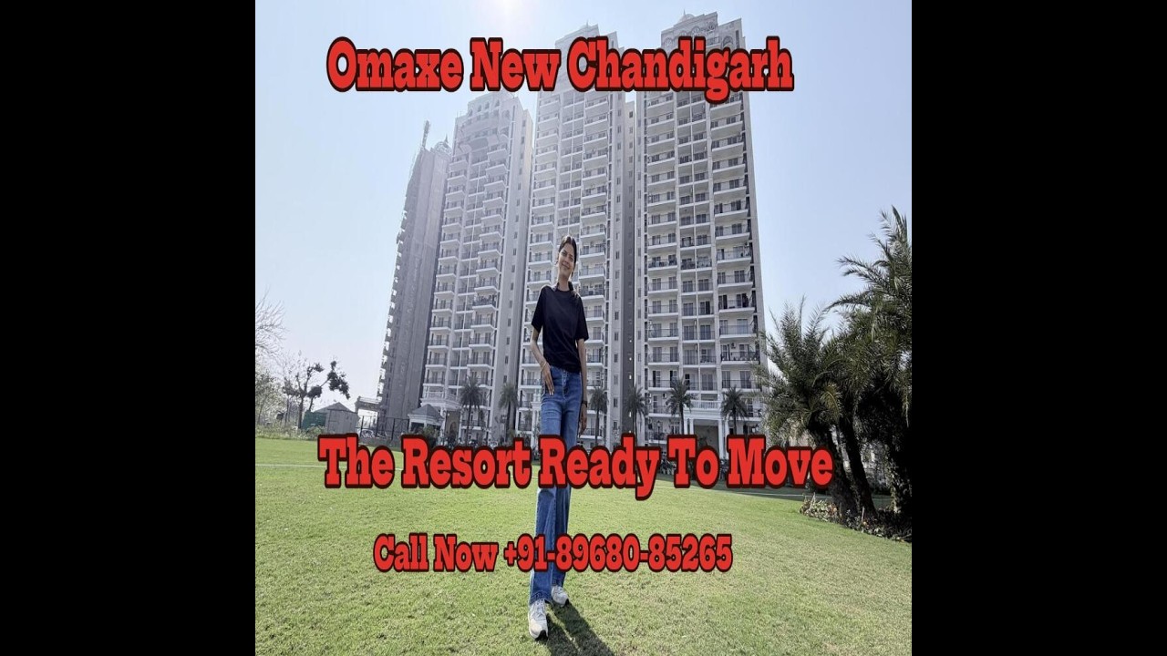 Live the Resort Life in New Chandigarh | Omaxe Ready Possession project |2Bhk|3Bhk|Utilty |@78lac