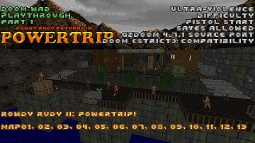Doom Wad Playthrough: Rowdy Rudy II: POWERTRIP! - Part 2 - MAP14 - MAP16