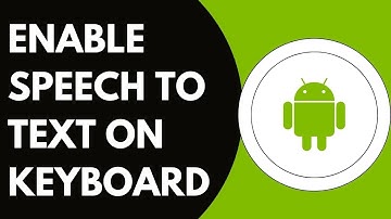 How To Enable Voice Input Speech To Text On Keyboard On Android