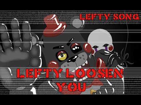 [l.e.f.t.-e-song]-"lefty-loosen-you"