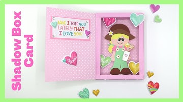 Shadow Box Card Tutorial