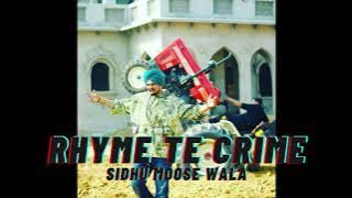 RHYME TE CRIME - Sidhu Moose Wala | Latest Punjabi Songs 2023