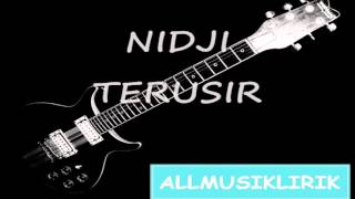 Video thumbnail of "Nidji - Terusir with Lirik"