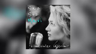 Mavi - Silmesinler İzlerimi (Saz Söz Mavi) Resimi