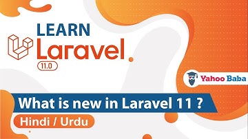 Laravel 11 New Features Tutorial in Hindi / Urdu