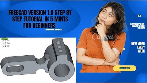 FREECAD 1.0 step by step tutorial for beginners in 8 mint