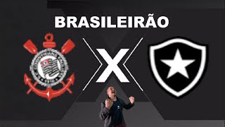 CORINTHIANS X BOTAFOGO | AO VIVO BRASILEIRÃO 01/06/2024 - REACT
