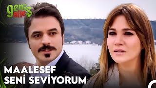 Zeynep, Cevahir'e Olan Aşkını İTİRAF ETTİ! - Geniş Aile 69. Bölüm