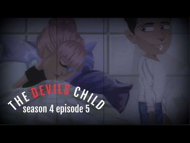 THE DEVILS CHILD S4.EP5 (MSP SERIES)