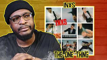 INXS - The One Thing REACTION/REVIEW