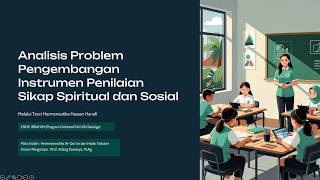 Analisis Problem Pengembangan Instrumen Penilaian Sikap Spiritual dan Sosial