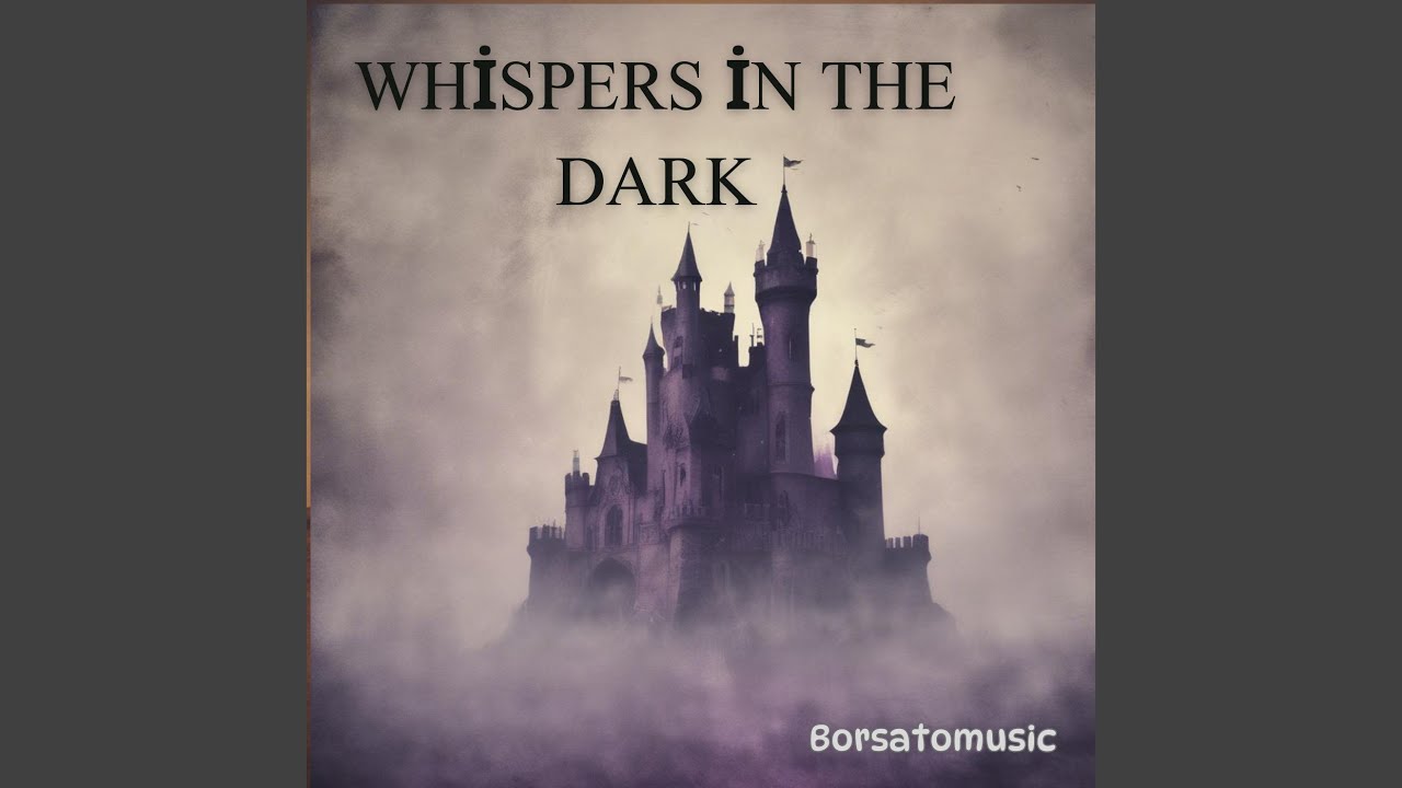 Whispers in the Dark - YouTube