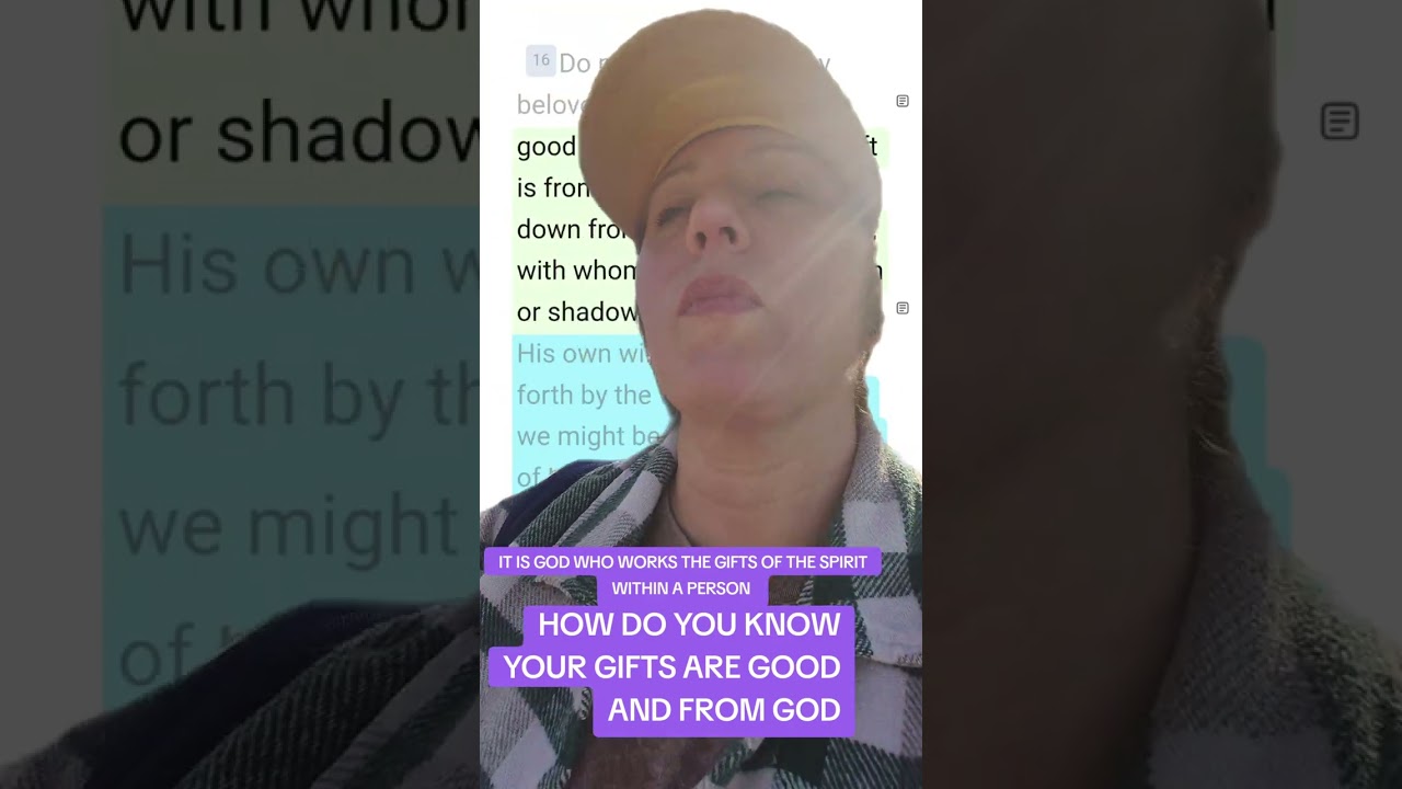 How to tell that a gift from God is good