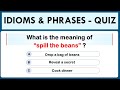 Common Idioms and Phrases Quiz Challenge! English Grammar- 15 Questions