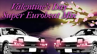 ❤ Non-stop Valentine's Day Eurobeat Mix for drifting with your crush ❤