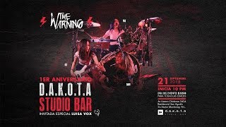 The Warning Live DAKOTA Studio Bar, 1st anniversary