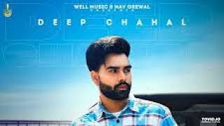 ONE LIFE : DEEP CHAHAL NEW PUNJABI SONG2023