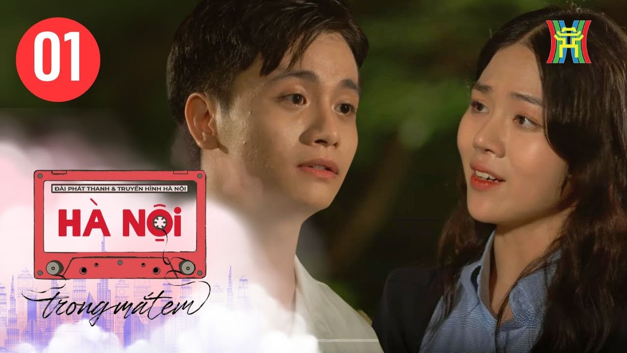 Hà Nội Trong Mắt Em - Tập 1 | Bạn trai đòi chia tay vì Hạ không về quê ở | Phim tâm lý tình cảm | 4K