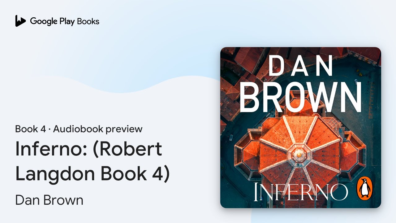 Inferno: (Robert Langdon Book 4) Book 4 by Dan Brown · Audiobook preview