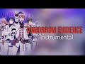 Tomorrow evidence  ( Idolish7 )- Instrumental