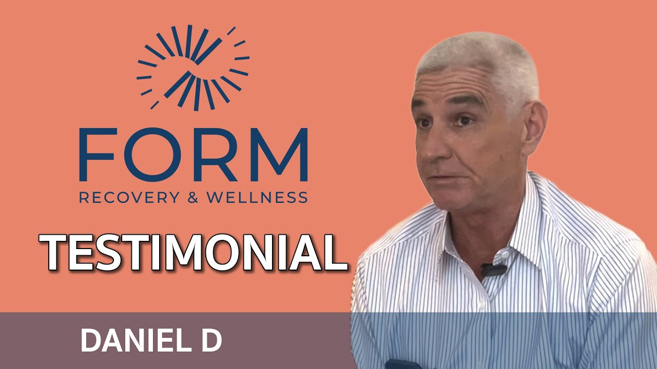 Form Recovery & Wellness - Client Success | Daniel D - YouTube