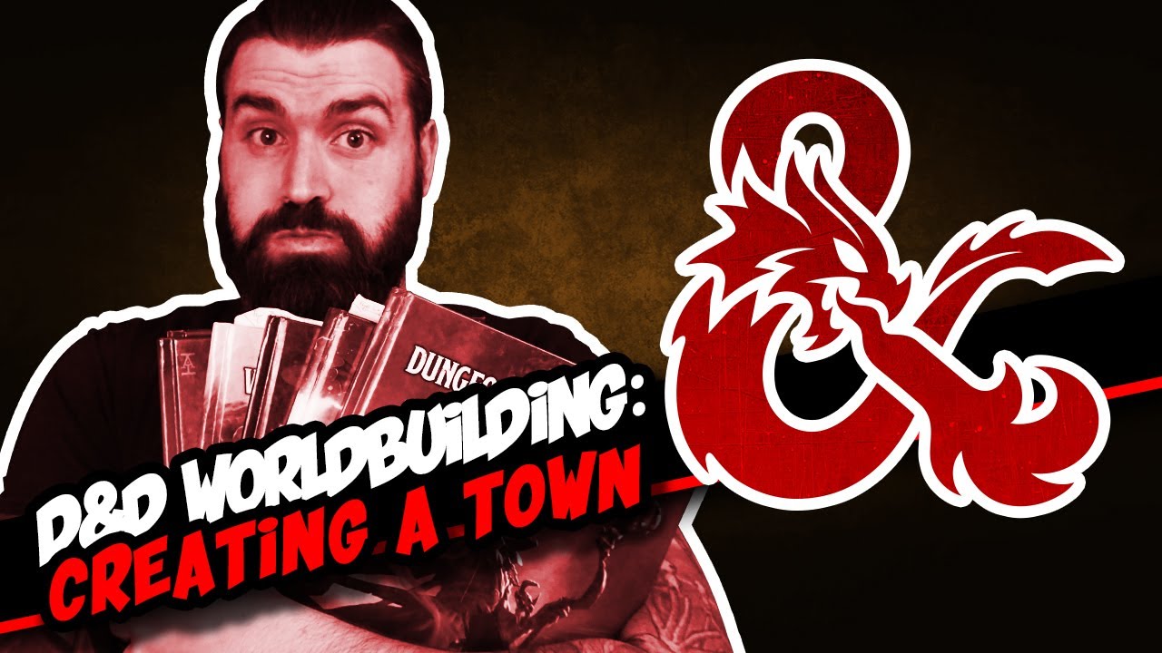 D&D Worldbuilding Creating a Town YouTube