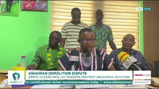 GPRTU Denies MCE Role In Ashaiman Demolition As Terminal Project Continues