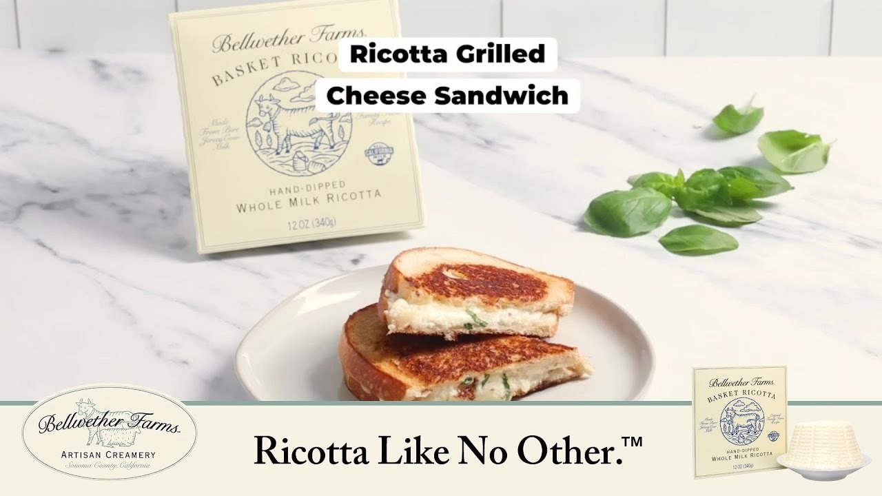 Bellwether Ricotta Toast Bellwether Farms Ricotta Grilled Cheese Sandwich - YouTube