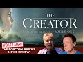 THE CREATOR   The Popcorn Junkies Movie Review (SPOILERS)