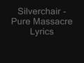 Silverchair Pure Massacre Lyrics