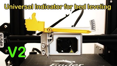 indicator for bed leveling V2  for ender 3 pro