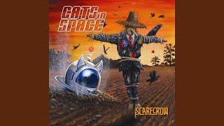 Video thumbnail of "Cats in Space - Scarecrow"