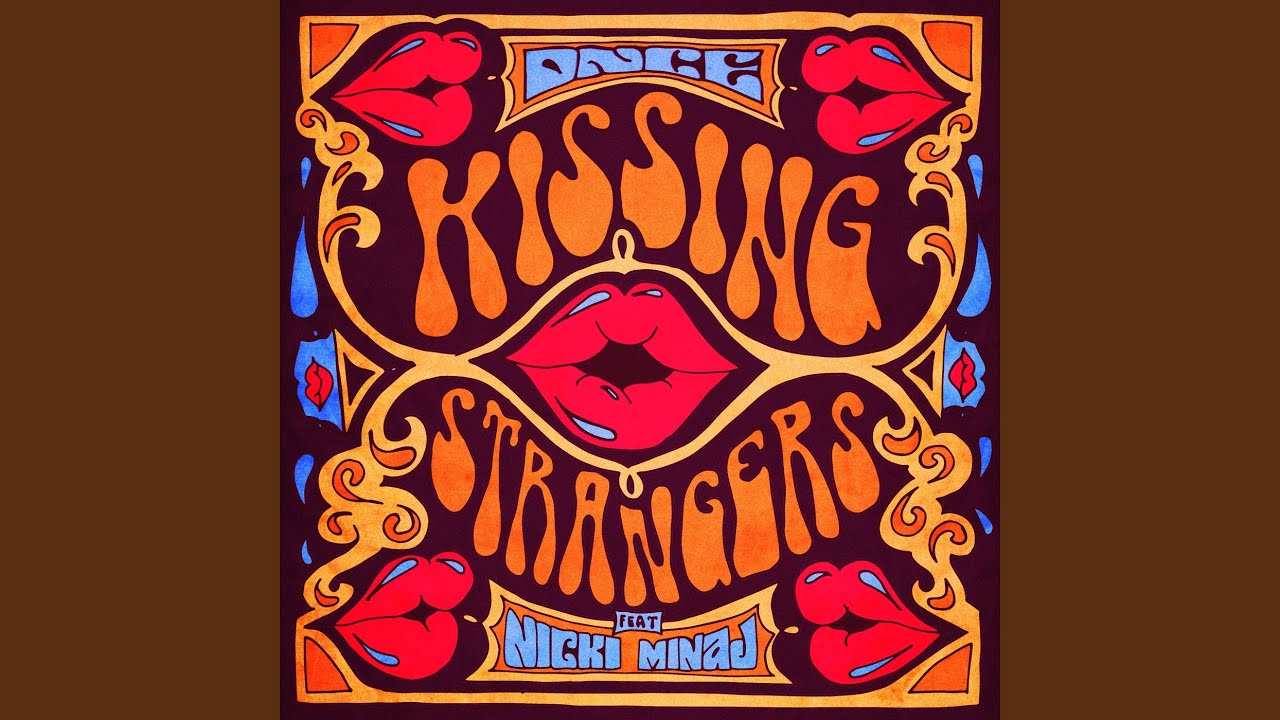 Kissing Strangers - YouTube Music