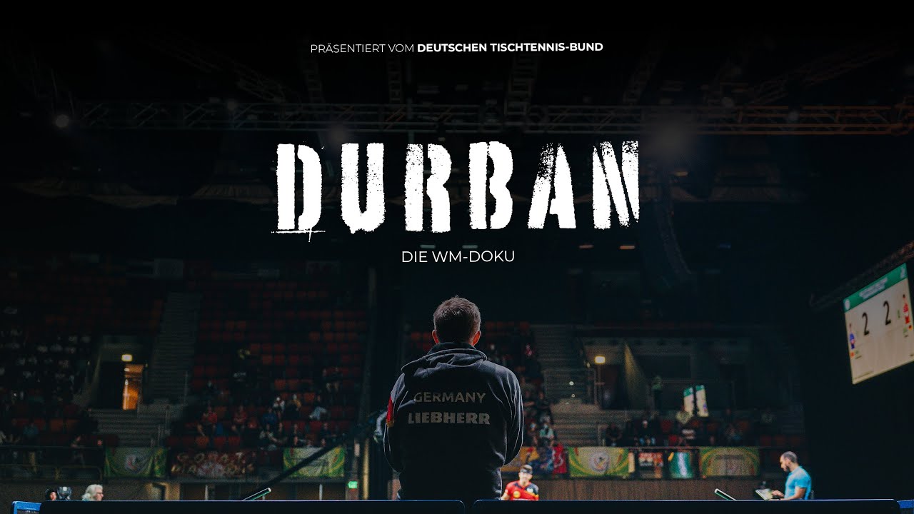 DURBAN - Die Tischtennis-WM Doku