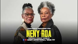 TANTARA MALAGASY - NENY ROA (Tantara RECORD FM) Tantara Lava