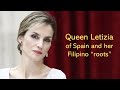 Genealogy FYI | Queen Letizia of Spain and her Filipino "Roots"