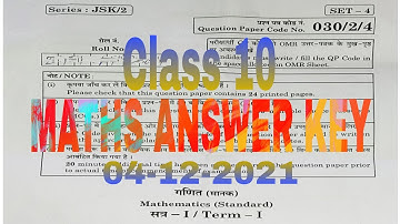 MATHS ANSWER KEY || CLASS- 10||CBSE BOARD||DATE 4 DECEMBER 2021||STANDARD MATHEMATICS||