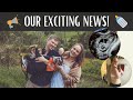 Our Big News!