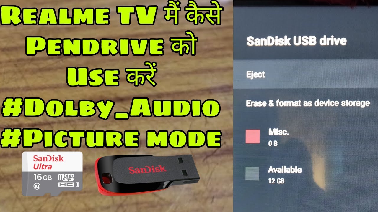 How to open pendrive on realme tv and use of Dolby sound picture