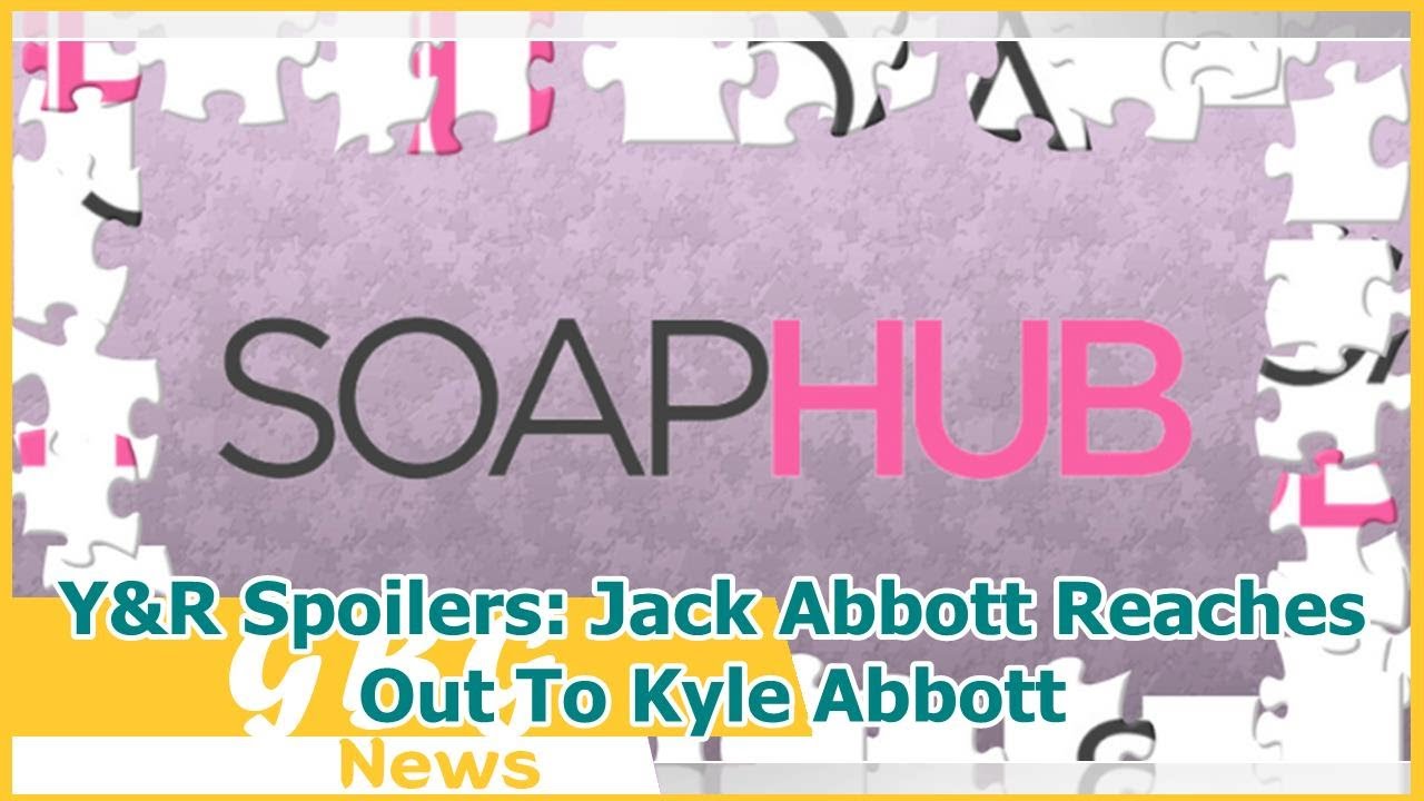 Y&R Spoilers: Jack Abbott Reaches Out To Kyle Abbott
