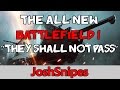 All New &quot;They Shall Not Pass&quot; DLC | Battlefield 1 Livestream!
