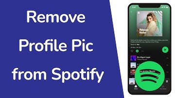 How to Remove Profile Photo from Spotify App?