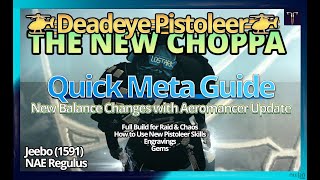 New Deadeye Pistoleer - Quick Meta Guide 1.0 | (OLD)