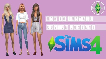 The Sims 4 How to Install Custom Content On Mac Or Windows